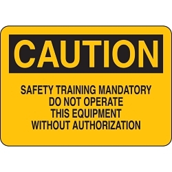Brady 127688 Machine and Operational Sign