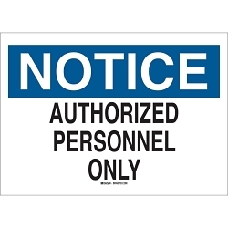 Brady 84129 Admittance Sign